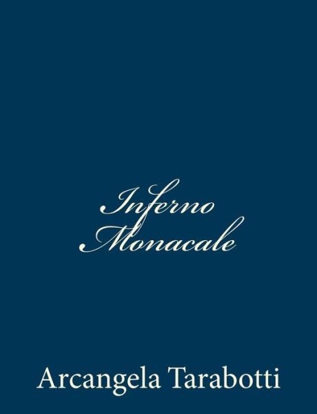 Cover for Arcangela Tarabotti · Inferno Monacale (Pocketbok) (2013)