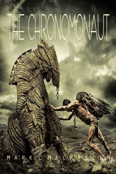 Mark C Malkasian · The Chronomonaut: a Star-crossed Voyager Journey (Paperback Book) (2014)