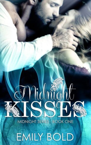 Cover for Emily Bold · Midnight Kisses (Midnight Series) (Paperback Book) (2013)