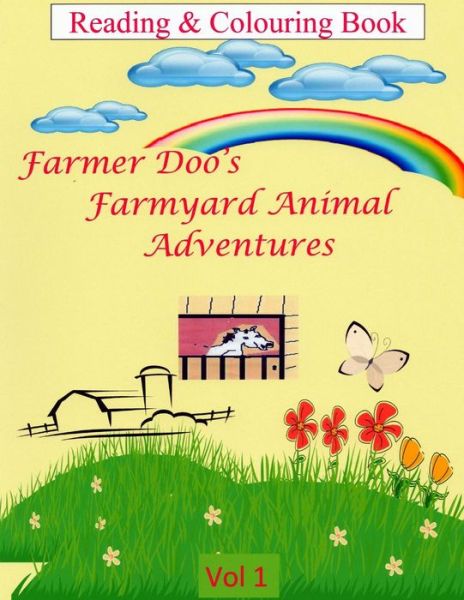 Cover for Gary Bradshaw · Farmer Doo's Farmyard Animal Adventures: Colouring Book (Paperback Book) (2014)