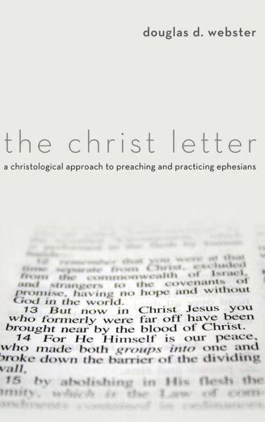 Cover for Douglas D Webster · The Christ Letter (Hardcover Book) (2012)