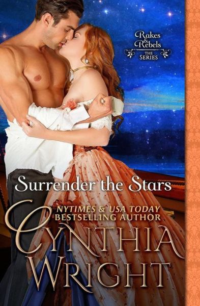 Cover for Cynthia Wright · Surrender the Stars: the Raveneau Novels, Book 2 (Paperback Book) (2014)