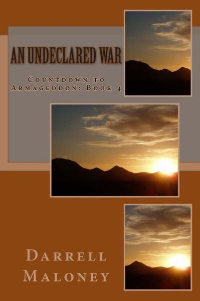 Cover for Darrell Maloney · An Undeclared War (Paperback Book) (2014)