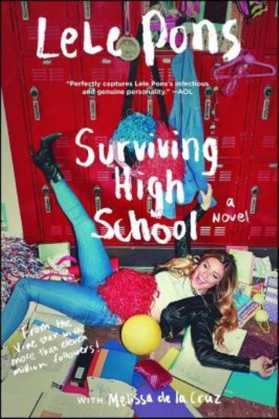 Cover for Lele Pons · #SurvivingHighSchool (Book) [First Gallery Books hardcover edition. edition] (2017)