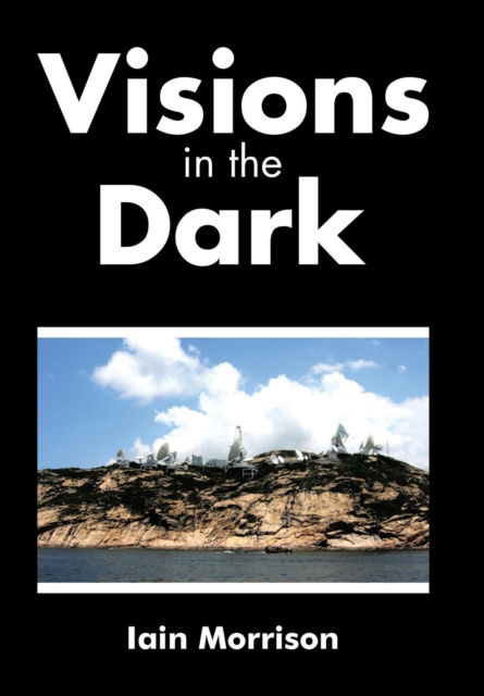 Cover for Iain Morrison · Visions in the Dark (Hardcover Book) (2015)