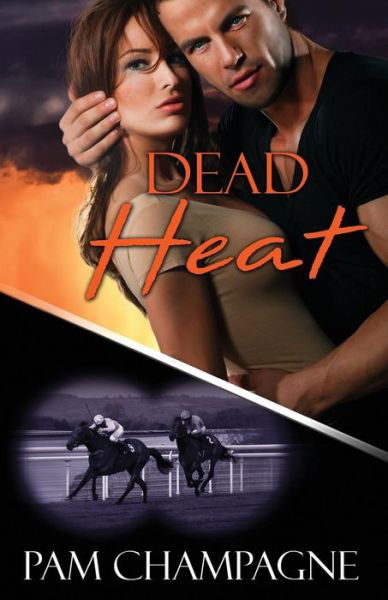 Cover for Pam Champagne · Dead Heat (Taschenbuch) (2015)