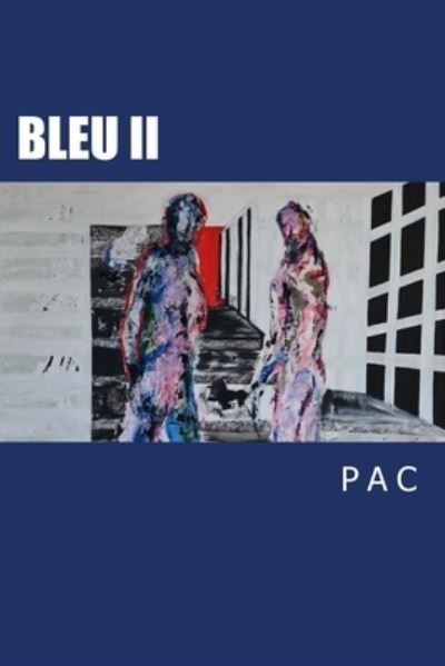 Cover for Pac · Bleu II (Pocketbok) (2015)
