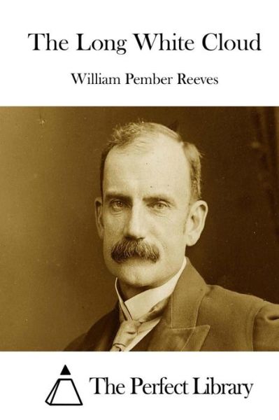 Cover for William Pember Reeves · The Long White Cloud (Paperback Book) (2015)