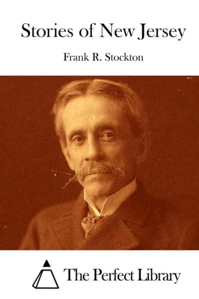 Cover for Frank R Stockton · Stories of New Jersey (Paperback Bog) (2015)