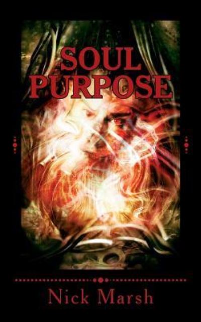 Cover for Nick Marsh · Soul Purpose (Paperback Book) (2019)