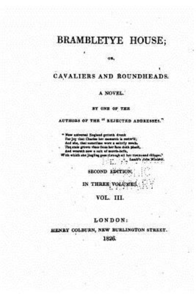 Cover for Horace Smith · Brambletye house, or, Cavaliers and roundheads, a novel - Vol. III (Paperback Book) (2015)