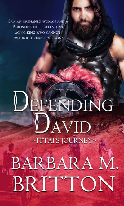 Defending David - Tribes of Israel - Barbara M. Britton - Books - Pelican Book Group - 9781522303541 - February 25, 2022