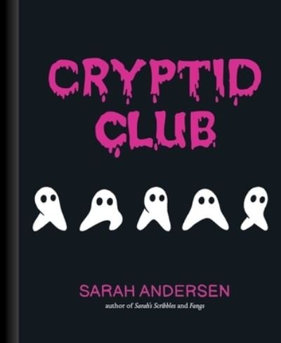 Cover for Sarah Andersen · Cryptid Club (Inbunden Bok) (2022)