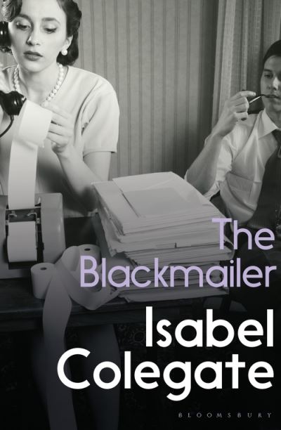 Cover for Isabel Colegate · The Blackmailer (Paperback Book) (2022)