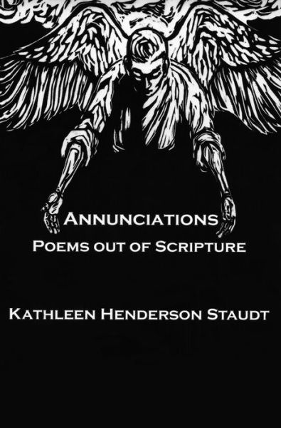 Cover for Kathleen Staudt · Annunciations (Paperback Book) (2018)