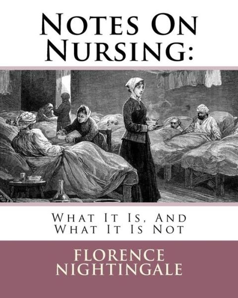 Cover for Florence Nightingale · Notes On Nursing (Paperback Book) (1901)