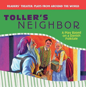 Cover for Joanne Randolph · Toller's Neighbor: A Play Based on a Danish Folktale (Paperback Book) (2018)