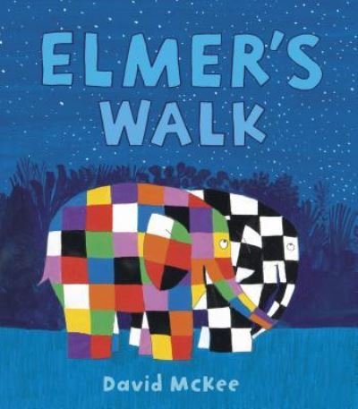 Cover for David McKee · Elmer's Walk (Bok) (2018)