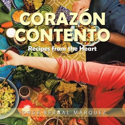 Cover for Jorge Bernal Marquez · Corazon Contento (Paperback Book) (2022)