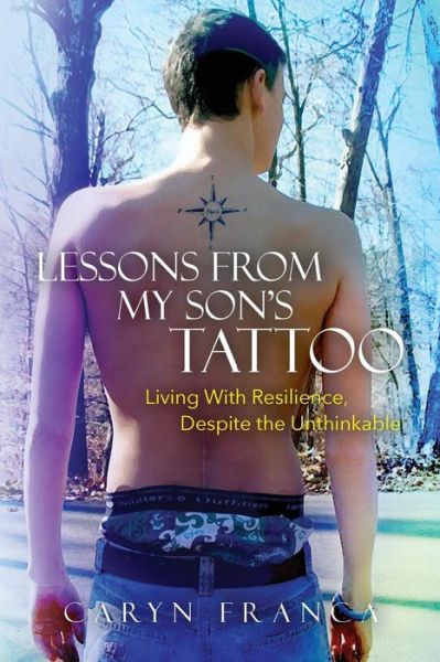 Cover for Caryn Franca · Lessons From My Son's Tattoo (Paperback Book) (2017)