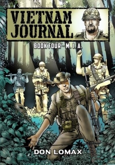 Cover for Don Lomax · Vietnam Journal - Book 4: M.I.A. - Vietnam Journal (Paperback Bog) (2020)