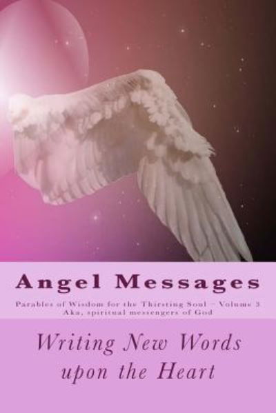 Cover for A Ray Elkins · Angel Messages (Paperback Book) (2017)