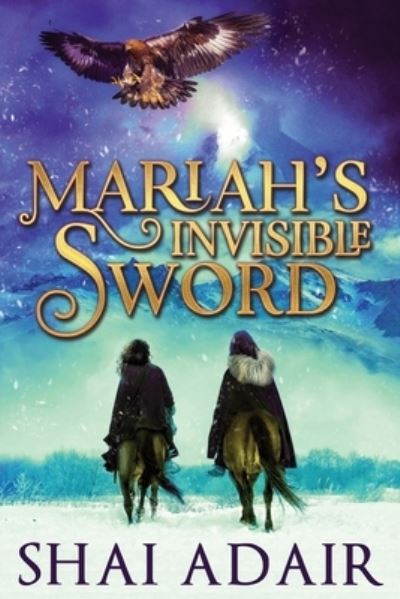 Cover for Shai Adair · Mariah's Invisible Sword (Paperback Book) (2018)