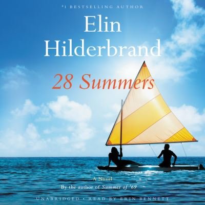 28 Summers - Elin Hilderbrand - Música - Little Brown and Company - 9781549159541 - 16 de junho de 2020