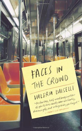 Cover for Valeria Luiselli · Faces in the Crowd (Pocketbok) [Tra edition] (2014)