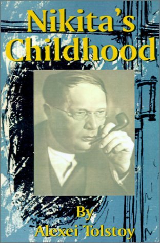 Cover for Alexei Tolstoy · Nikita's Childhood (Paperback Book) (2001)