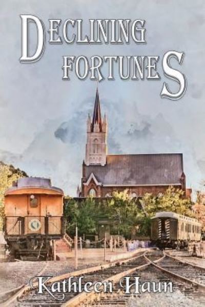 Cover for Kathleen Haun · Declining Fortunes (Paperback Book) (2019)