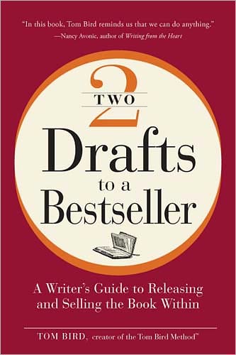 Cover for Tom Bird · The Call of the Writer's Craft: Writing and Selling the Book Within (Paperback Book) (2009)