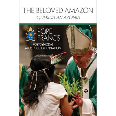 Cover for Pope Francis · Beloved Amazon (Querida Amazonia) (Book) (2020)