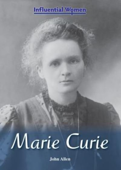 Cover for John Allen · Marie Curie (Book) (2016)