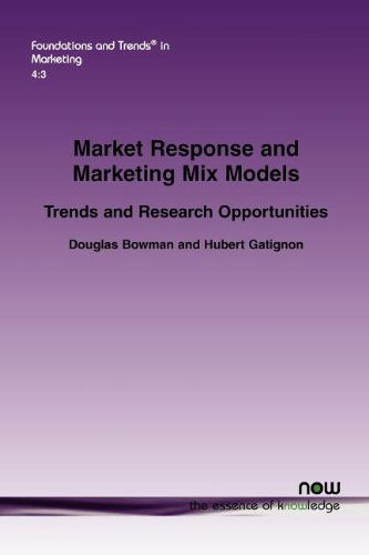 Cover for Douglas Bowman · Market Response and Marketing Mix Models: Trends and Research Opportunities - Foundations and Trends (R) in Marketing (Paperback Book) (2010)