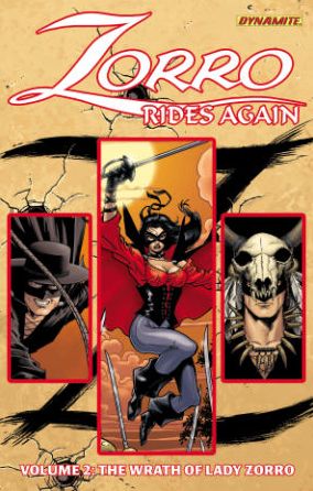 Cover for Matt Wagner · Zorro Rides Again Volume 2: The Wrath of Lady Zorro - ZORRO RIDES AGAIN TP (Pocketbok) (2014)