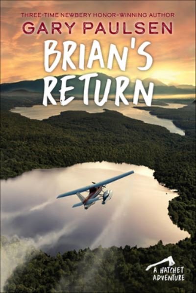 Cover for Gary Paulsen · Brian's Return (Hardcover Book) (2012)