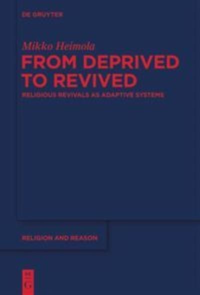 Cover for Mikko Heimola · From deprived to revived (Book) (2013)