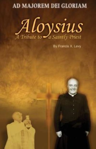 Cover for Francis X Levy · Aloysius (Paperback Book) (2016)