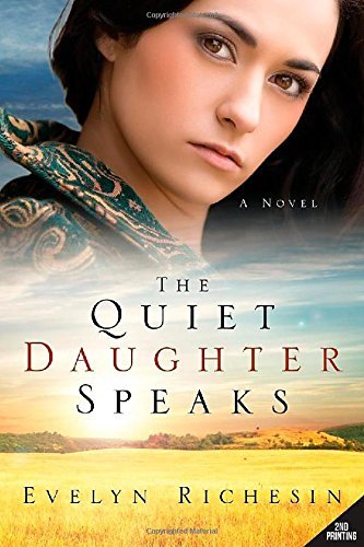 Cover for Evelyn Richesin · The Quiet Daughter Speaks (the Quiet Daughter Series) (Paperback Book) [2nd edition] (2014)