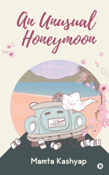 Cover for Mamta Kashyap · An Unusual Honeymoon (Paperback Book) (2020)