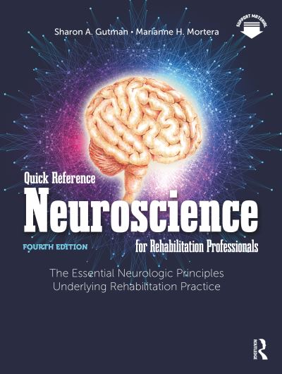 Cover for Sharon A. Gutman · Quick Reference Neuroscience for Rehabilitation Professionals: The Essential Neurologic Principles Underlying Rehabilitation Practice (Taschenbuch) (2024)