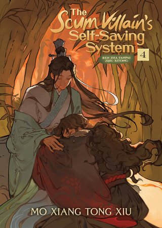 Cover for Mo Xiang Tong Xiu · The Scum Villain's Self-Saving System: Ren Zha Fanpai Zijiu Xitong (Novel) Vol. 4 - The Scum Villain's Self-Saving System: Ren Zha Fanpai Zijiu Xitong (Novel) (Taschenbuch) (2022)