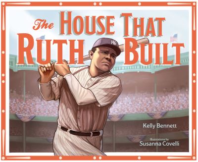 House That Ruth Built - Kelly Bennett - Books - Familius LLC - 9781641707541 - May 4, 2023