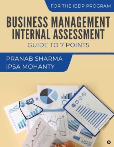 Cover for Ipsa Mohanty · Business Management Internal Assessment (Paperback Bog) (2019)