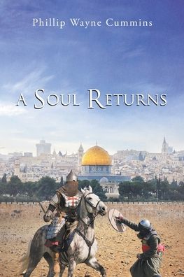 Cover for Phillip Wayne Cummins · A Soul Returns (Paperback Book) (2020)