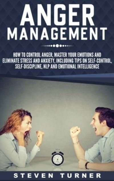 Cover for Steven Turner · Anger Management (Hardcover Book) (2020)