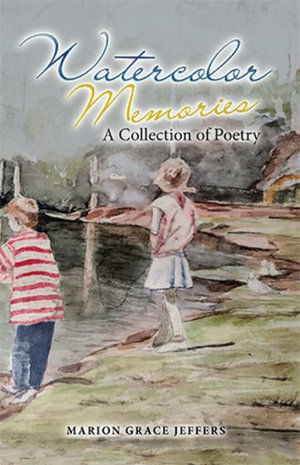 Cover for Marion Grace Jeffers · Watercolor Memories (Book) (2022)