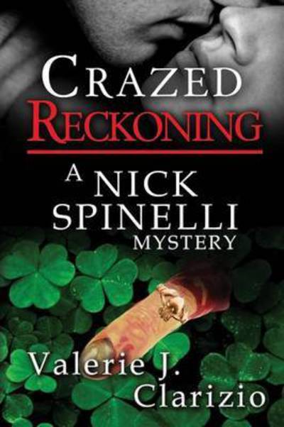 Cover for Valerie J Clarizio · Crazed Reckoning (Paperback Book) (2015)