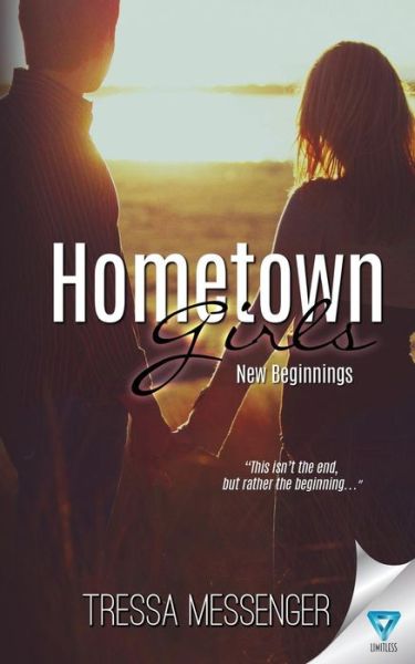 Cover for Tressa Messenger · Hometown Girls (Paperback Book) (2016)